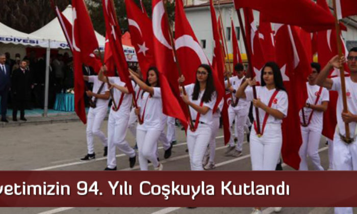 Cumhuriyetimizin 94. Yılı Coşkuyla Kutlandı