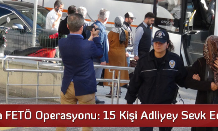 Çorum’da FETÖ Operasyonu