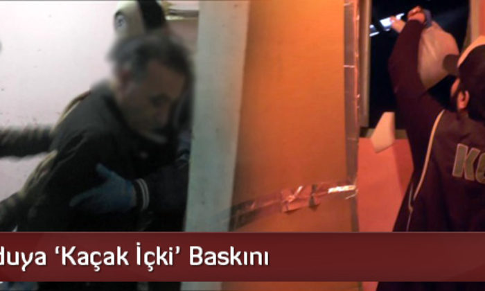 Gecekonduya ‘Kaçak İçki’ Baskını