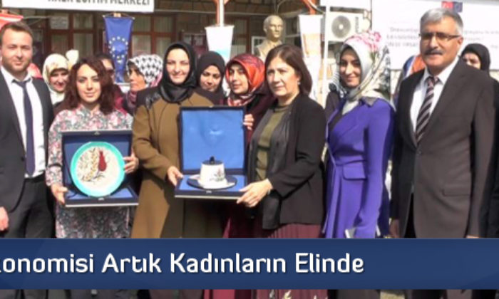 İlçenin Ekonomisi Artık Kadınların Elinde