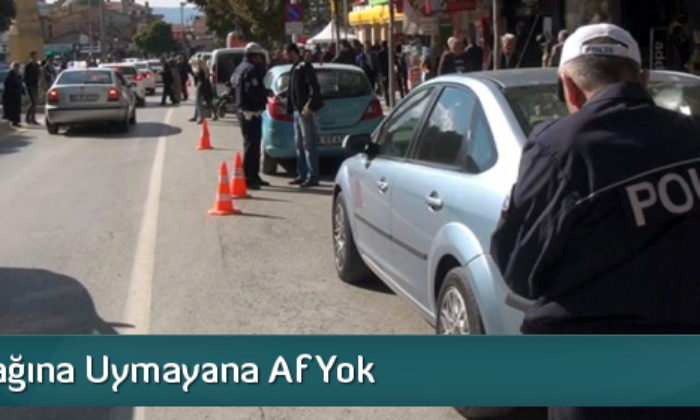 Park Yasağına Uymayana Af Yok
