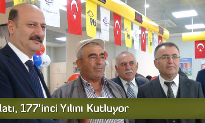 PTT Teşkilatı, 177’inci Yılını Kutluyor