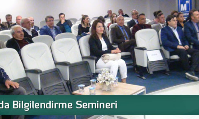 SMMMO’da Bilgilendirme Semineri