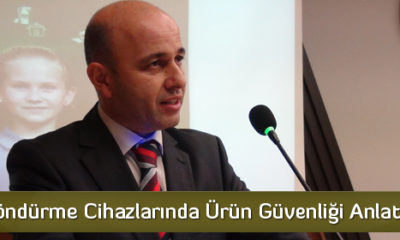 Ürün Güvenliği Haftası Kutlanıyor