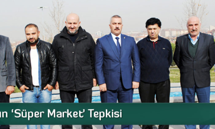 Bakkalların Süper Market Tepkisi