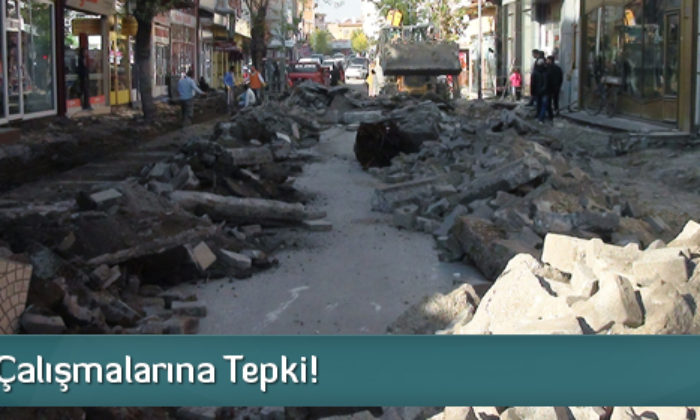 Kaldırım Çalışmalarına Tepki!