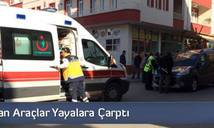 Kaza Yapan Araçlar Yayalara Çarptı