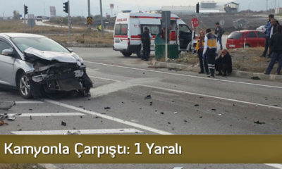 Otomobil Kamyonla Çarpıştı