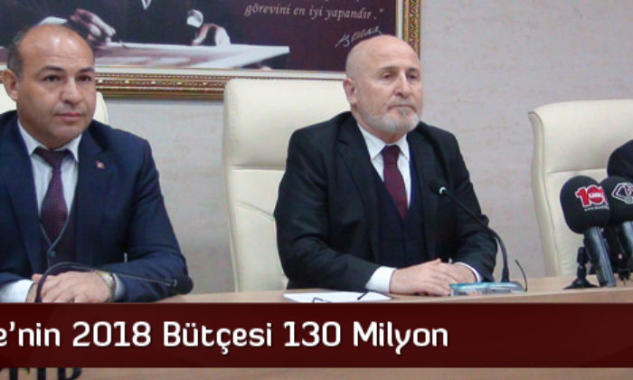 Özel İdare’nin 2018 Bütçesi 130 Milyon