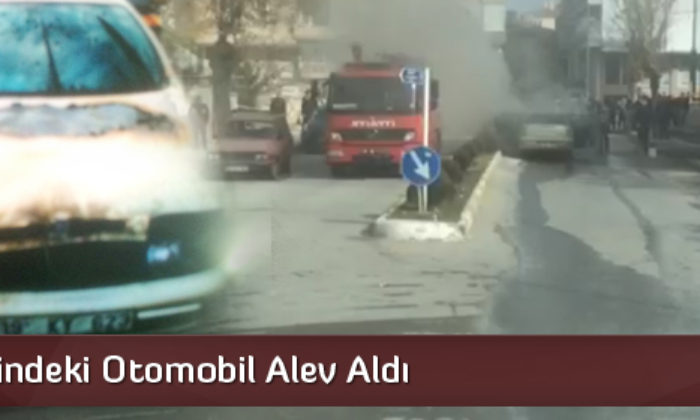 Seyir Halindeki Otomobil Alev Aldı