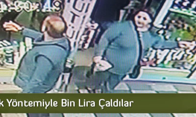 Tırnakçılık Yöntemiyle Bin Lira Çaldılar