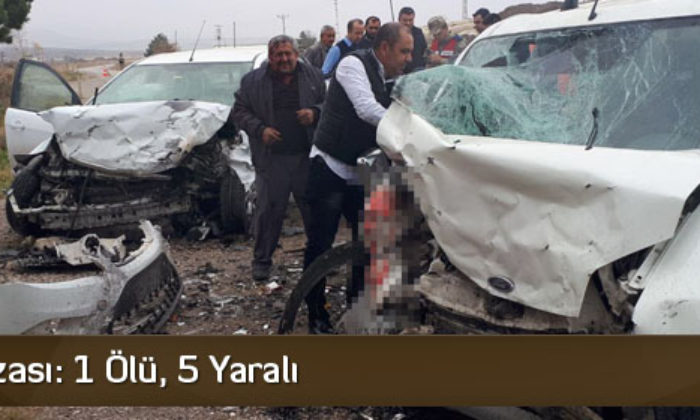Trafik Kazası: 1 Ölü, 5 Yaralı