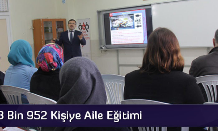 2017’de 3 Bin 952 Kişiye Aile Eğitimi