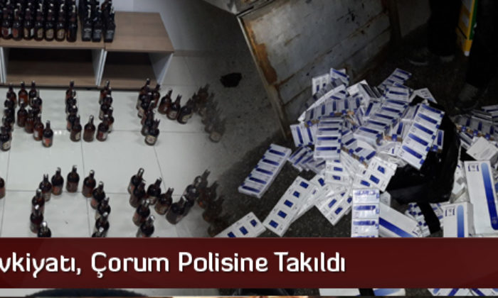 Kaçak Sevkiyatı, Çorum Polisine Takıldı