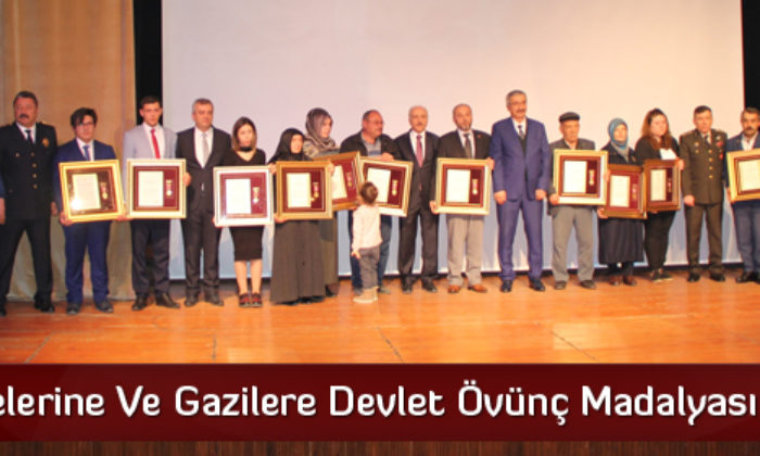 Şehit Ailelerine ve Gazilere Devlet Övünç Madalyası Verdildi