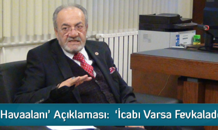 Salim Uslu’dan ‘Havaalanı’ Açıklaması