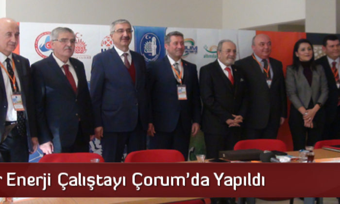 Doğal Enerjinin Kalbi Çorum’da