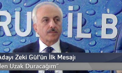 Başkan Adayı Zeki Gül’ün İlk Mesajı: Şaibeden Uzak Duracağım