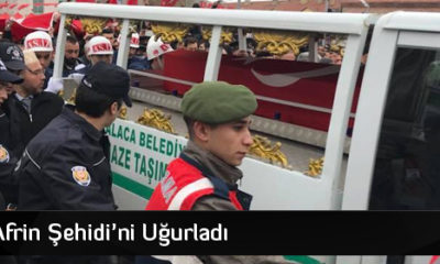 Çorum, ‘Afrin Şehidi’ni Uğurladı