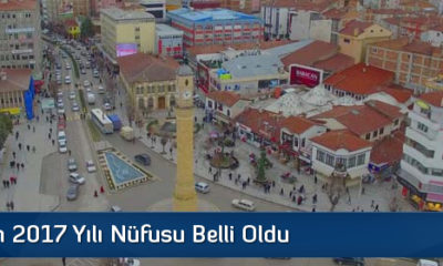 Çorum’un 2017 Yılı Nüfusu Belli Oldu