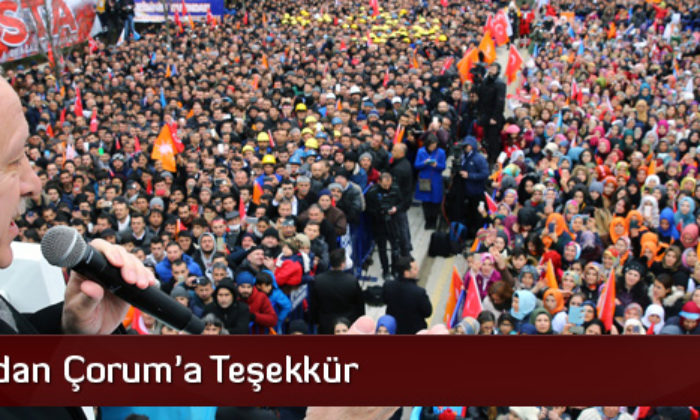 Erdoğan’dan Çorum’a Teşekkür