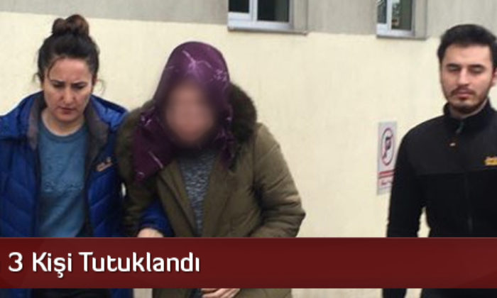 FETÖ’den 3 Kişi Tutuklandı