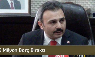 Külcü 155 Milyon Borç Bıraktı