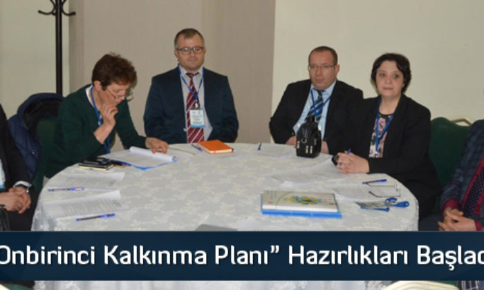 OKA’da “Onbirinci Kalkınma Planı” Hazırlıkları