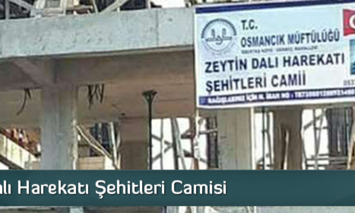 Zeytin Dalı Harekatı Şehitleri Camisi