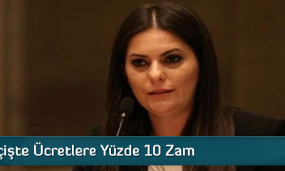 4B’ye Geçişte Ücretlere Yüzde 10 Zam