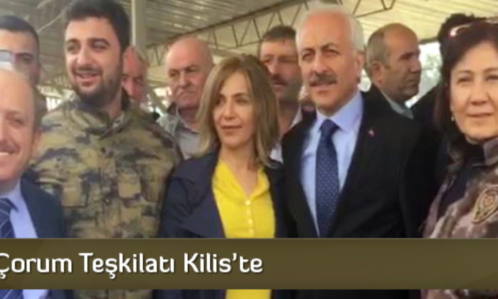 AK Parti Çorum Teşkilatı Kilis’te