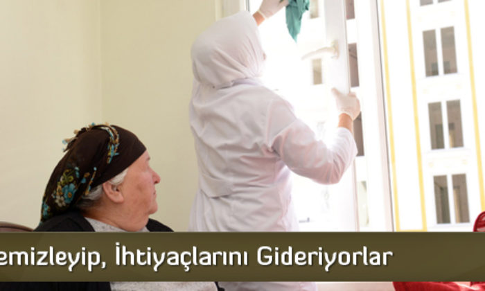 Evlerini Temizleyip, İhtiyaçlarını Gideriyorlar