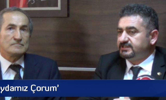 ‘Ortak Paydamız Çorum’