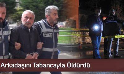 Tartıştığı Arkadaşını Tabancayla Öldürdü