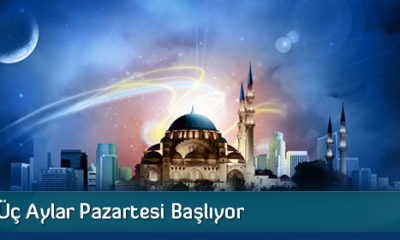 Mübarek Üç Aylar Başlıyor