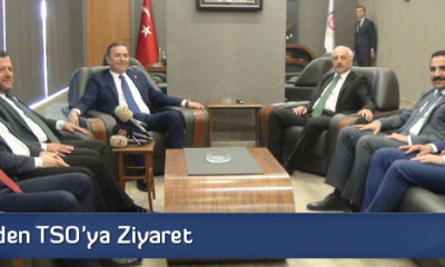 Ak Parti’den TSO’ya Ziyaret