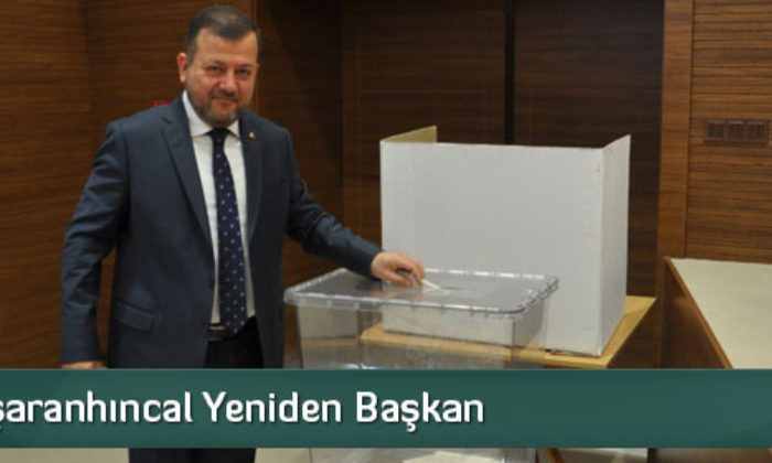Çetin Başaranhıncal Yeniden Başkan