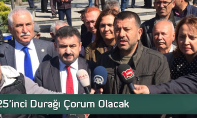 CHP’nin 25’inci Durağı Çorum Olacak