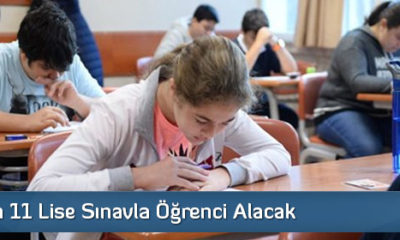 Çorum’da 11 Lise Sınavla Öğrenci Alacak
