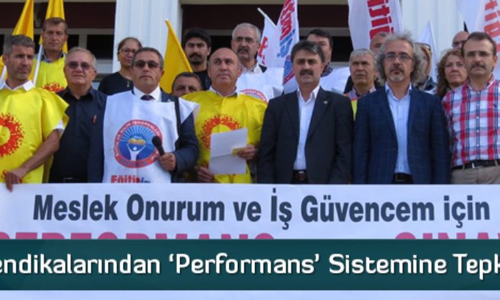 Eğitim Sendikalarından ‘Performans’ Sistemine Tepki