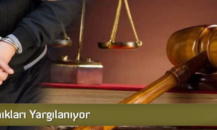 FETÖ Sanıkları Yargılanıyor