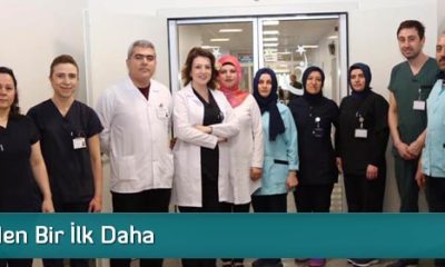 Hastaneden Bir İlk Daha