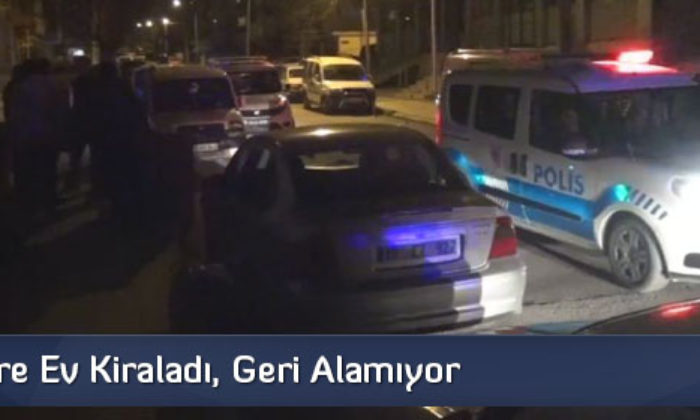 Mültecilere Ev Kiraladı, Geri Alamıyor