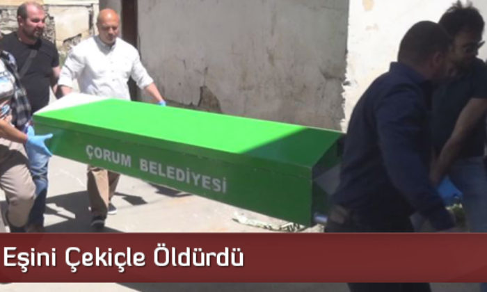 Tartıştığı Eşini Çekiçle Öldürdü