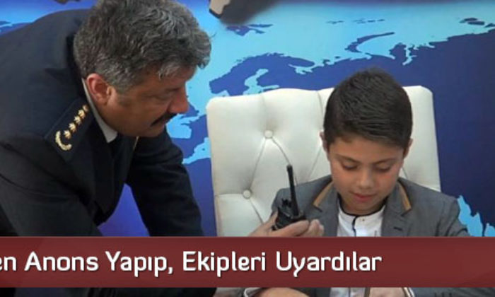 Telsizinden Anons Yapıp, Ekipleri Uyardılar