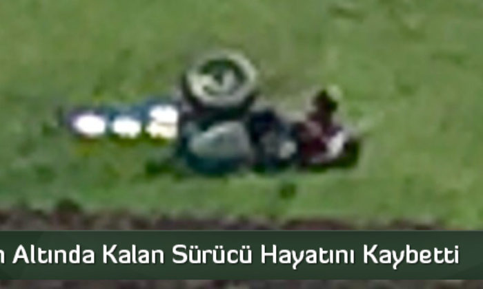 Traktörün Altında Kalan Sürücü Hayatını Kaybetti
