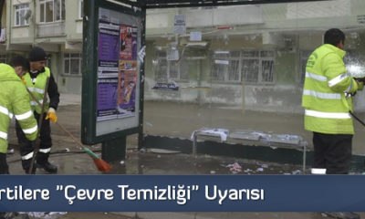 Siyasi Partilere “Çevre Temizliği” Uyarısı
