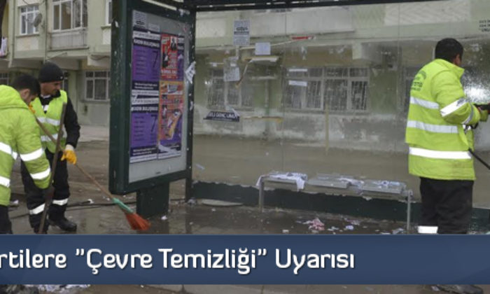 Siyasi Partilere “Çevre Temizliği” Uyarısı