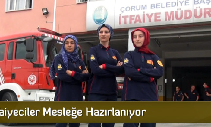 Bayan İtfaiyeciler Mesleğe Hazırlanıyor
