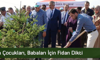 Şehitlerin Çocukları, Babaları İçin Fidan Dikti